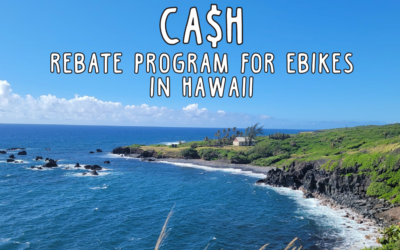Hawaii Ebike Cash Rebate Program